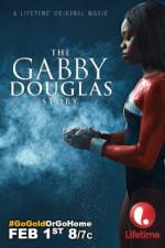 Watch The Gabby Douglas Story Megavideo