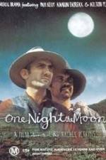 Watch One Night the Moon Megavideo