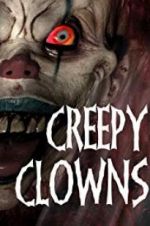 Watch Creepy Clowns Megavideo