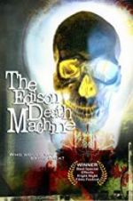 Watch The Edison Death Machine Megavideo