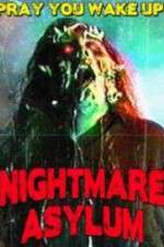 Watch Nightmare Asylum Megavideo
