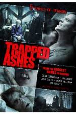 Watch Trapped Ashes Megavideo