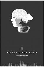 Watch Electric Nostalgia Megavideo