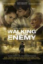Watch Walking with the Enemy Megavideo