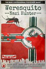 Watch Weresquito: Nazi Hunter Megavideo