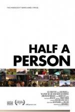 Watch Half a Person Megavideo