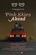 Watch Pink Skies Ahead Megavideo