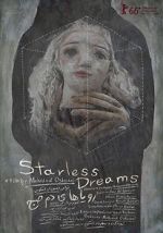 Watch Starless Dreams Megavideo