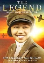 Watch The Legend: The Bessie Coleman Story Megavideo