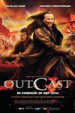 Watch Outcast Megavideo