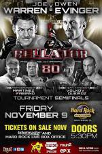 Watch Bellator Fighting Championship 80 Megavideo