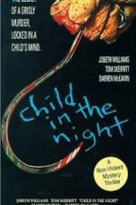 Watch Child in the Night Megavideo