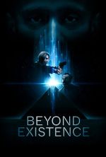 Watch Beyond Existence Megavideo