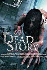 Watch Dead Story Megavideo