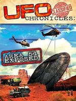 Watch UFO Chronicles: Area 51 Exposed Megavideo