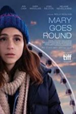 Watch Mary Goes Round Megavideo