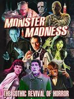 Watch Monster Madness: The Gothic Revival of Horror Megavideo