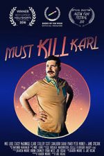 Watch Must Kill Karl (Short 2017) Megavideo