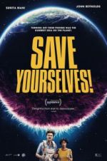 Watch Save Yourselves! Megavideo