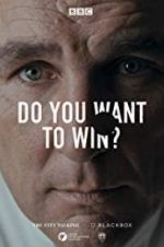 Watch Do You Want to Win? Megavideo