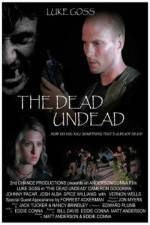 Watch The Dead Undead Megavideo