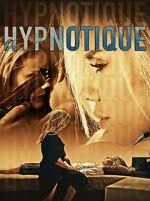 Watch Hypnotique Megavideo