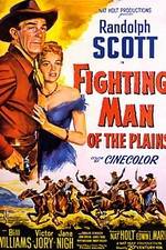 Watch Fighting Man of the Plains Megavideo