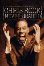 Watch Chris Rock: Never Scared (TV Special 2004) Megavideo