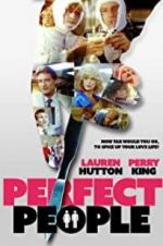 Watch Perfect People Megavideo