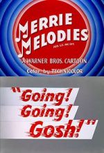 Watch Going! Going! Gosh! (Short 1952) Megavideo