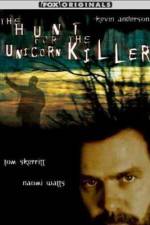 Watch The Hunt for the Unicorn Killer Megavideo