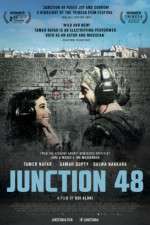 Watch Junction 48 Megavideo