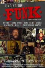 Watch Finding the Funk Megavideo
