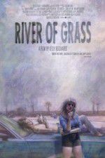 River of Grass megavideo