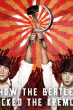 Watch How the Beatles Rocked the Kremlin Megavideo