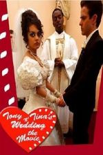 Watch Tony & Tina\'s Wedding Megavideo