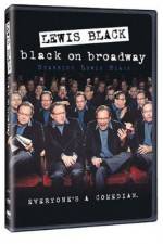 Watch Lewis Black: Black on Broadway Megavideo