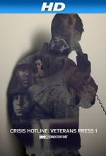 Watch Crisis Hotline: Veterans Press 1 (Short 2013) Megavideo