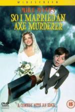 Watch So I Married an Axe Murderer Megavideo