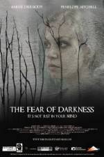 Watch The Fear of Darkness Megavideo