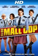 Watch Mall Cop Megavideo