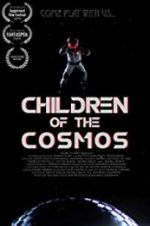 Watch Children of the Cosmos Megavideo