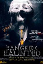 Watch Bangkok Haunted Megavideo