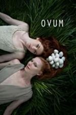 Watch Ovum Megavideo