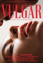 Watch Vulgar Megavideo