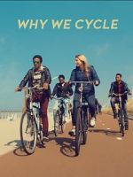 Watch Why We Cycle Megavideo