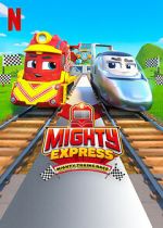 Watch Mighty Express: Mighty Trains Race (TV Special 2022) Megavideo