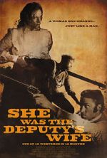 Watch She Was the Deputy\'s Wife Megavideo