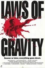 Watch Laws of Gravity Megavideo