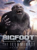 Watch Bigfoot vs the Illuminati Megavideo